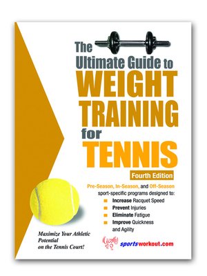 cover image of The Ultimate Guide to Weight Training for Tennis